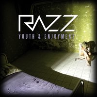 Youth & Enjoyment - Razz