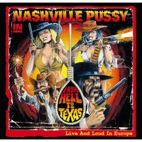 Dead Men Can't Get Drunk - Nashville Pussy