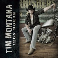 Iron Horse - Tim Montana