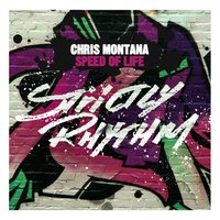 Speed of Life - Chris Montana