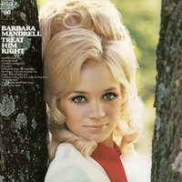 Treat Him Right - Barbara Mandrell