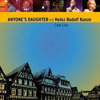 Swedish Nights - Anyone's Daughter, Heinz Rudolf Kunze