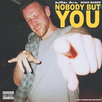 Nobody But You - Matthew Chaim