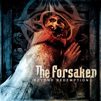 As We Burn - The Forsaken