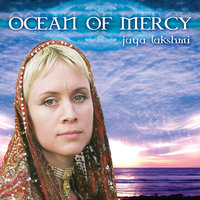 Ocean Of Mercy - Jaya Lakshmi