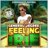 Feeling Irie - General Degree