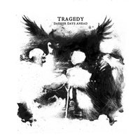 To Earth Like Dust - Tragedy