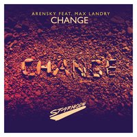 Change - Arensky, Max Landry
