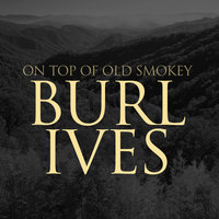 Mule Train - Burl Ives
