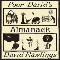 Good God A Woman - David Rawlings
