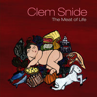 With Nothing To Show For it - Clem Snide