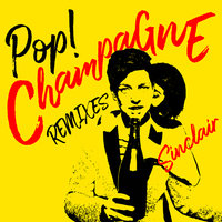 Pop! Champagne - Sinclair, Friendzone
