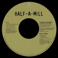 Sodom and Gomorrah - Half-A-Mill, Sluggy Ranks