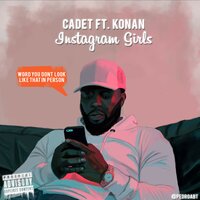 Instagram Girls - Cadet, KONAN