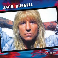 Shelter Me - Jack Russell