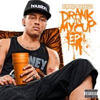 Drank in My Cup Remix - Kirko Bangz, 2 Chainz, Juelz Santana