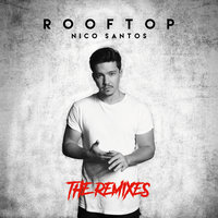 Rooftop - Nico Santos, Alex Adair