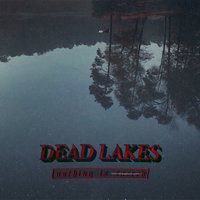 Goldfire - Dead Lakes