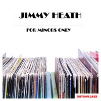 On Green Dolphin Stret - Jimmy Heath