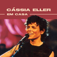 Queremos Saber - Cássia Eller