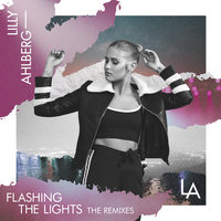 Flashing The Lights - Lilly Ahlberg, One Bit