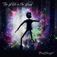 The Witch in the Wood - Postscript