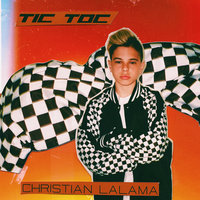 Tic Toc - Christian Lalama