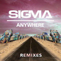 Anywhere - Sigma, Macky Gee, Mollie Collins