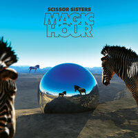 Somewhere - Scissor Sisters