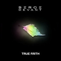 True Faith - Serge Devant, Starkillers