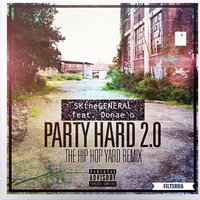 Party Hard - Donae'O, SKtheGENERAL