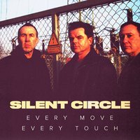 Every Move Every Touch - Silent Circle
