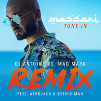 Tune In - Massari, Afrojack, Beenie Man