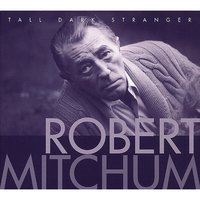 Dinah - Robert Mitchum