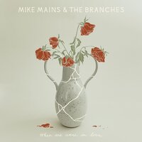 Holy Ghost - Mike Mains & The Branches