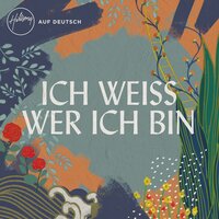 Geschenk der Liebe - Hillsong Auf Deutsch