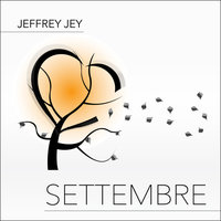 Settembre - Jeffrey Jey