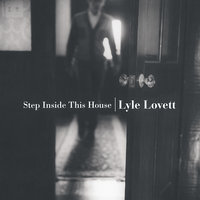 Lonely In Love - Lyle Lovett