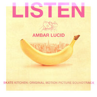 Listen - Ambar Lucid