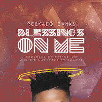 Blessings on Me - Reekado Banks