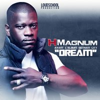 Dream - H Magnum