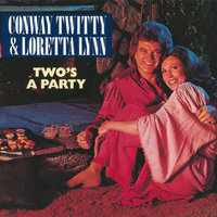 Right In The Palm Of Your Hand - Conway Twitty, Loretta Lynn
