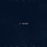 I Tried - Lithe