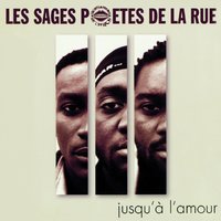 J'aurais bien aimé - Les Sages Poètes De La Rue