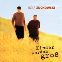 Wunschkind - Rolf Zuckowski