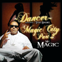 Dancer - MC Magic