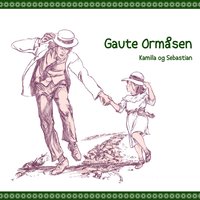 Kamilla og Sebastian - Gaute Ormåsen