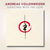 Dancing with the Lion - Andreas Vollenweider
