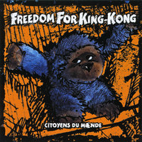 Les pensers - Freedom For King Kong