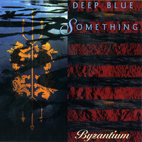 Tonight - Deep Blue Something